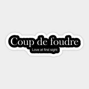 Coup de foudre: love at first sight Sticker